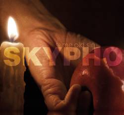 Skypho : Same Old Sin